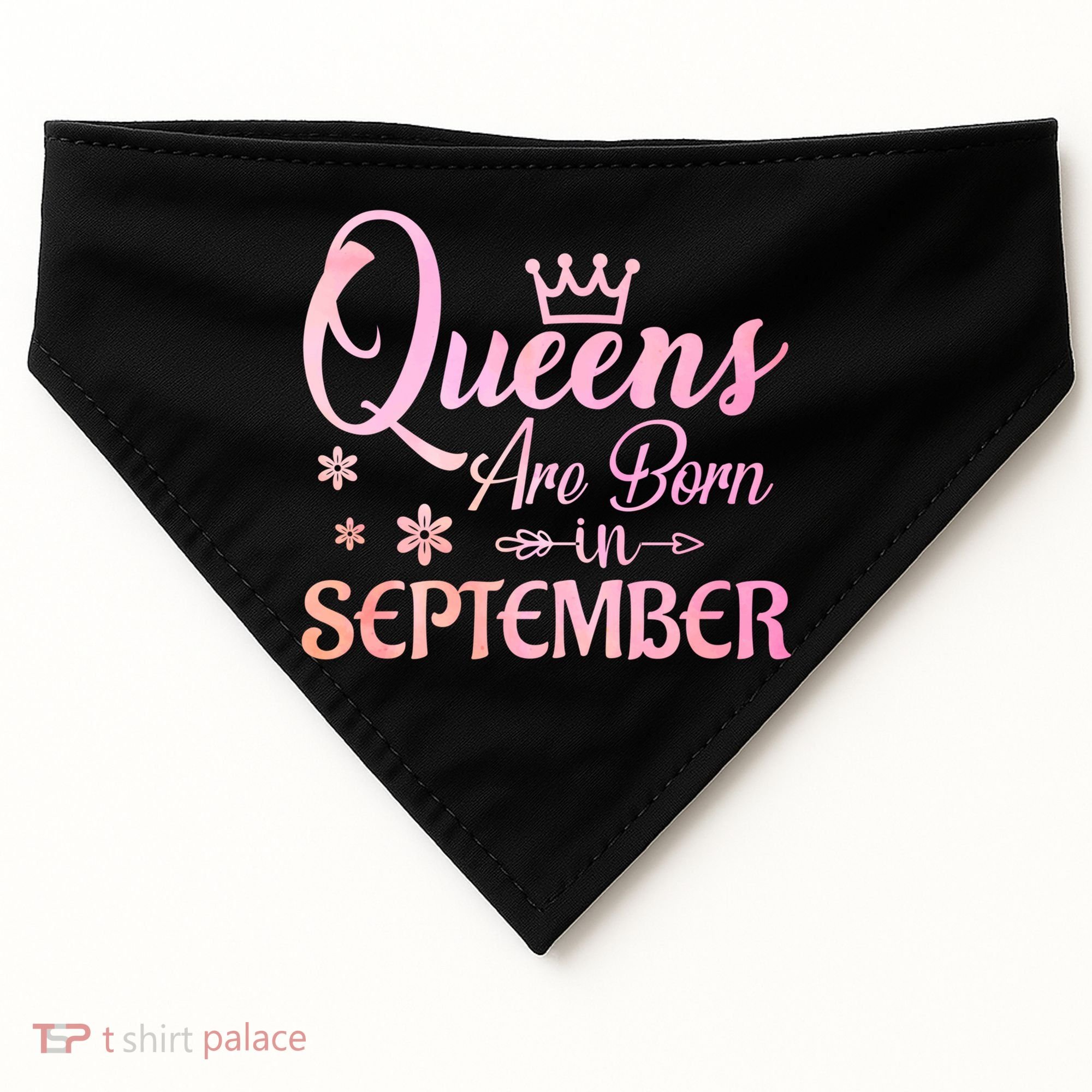Queens Are Born In September Funny Gift September Birthday Gift USA-Made Doggie Bandana