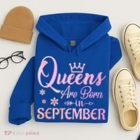 Queens Are Born In September Funny Gift September Birthday Gift Hoodie thumb 4
