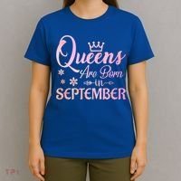 Queens Are Born In September Funny Gift September Birthday Gift T-Shirt thumb 4