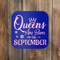Queens Are Born In September Funny Gift September Birthday Gift Coaster thumb 0