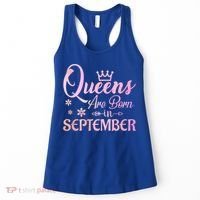 Queens Are Born In September Funny Gift September Birthday Gift Women's Tank Top thumb 0