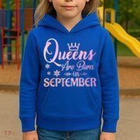 Queens Are Born In September Funny Gift September Birthday Gift Kids Hoodie thumb 3