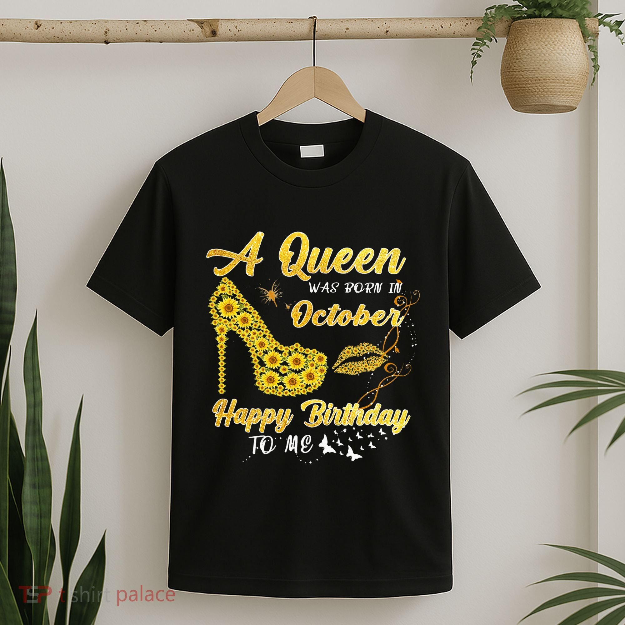 Queens Are Born In October October Birthday S For Women T-Shirt