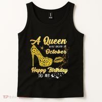 Queens Are Born In October October Birthday S For Women Tank Top thumb 2