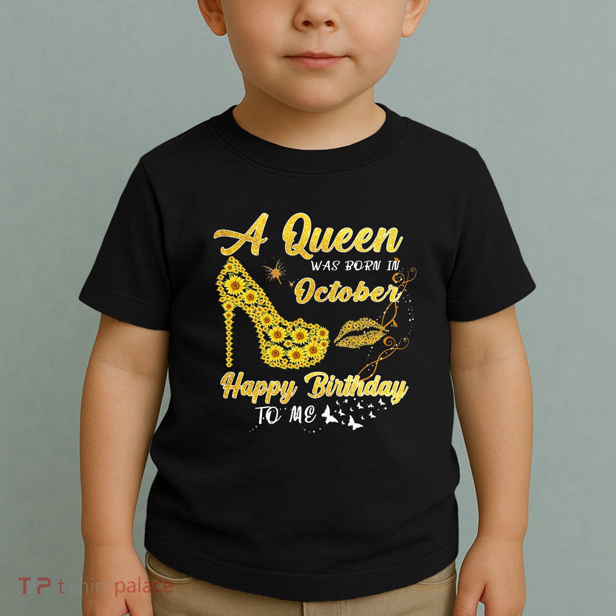 Queens Are Born In October October Birthday S For Women Toddler T-Shirt