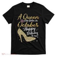 Queens Are Born In October Birthday Women T-Shirt thumb 0