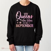 Queens Are Born In September Gift September Birthday Great Gift Women's Sweatshirt thumb 0