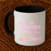 Queens Are Born In September Gift September Birthday Great Gift Coffee Mug thumb 2