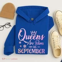 Queens Are Born In September Gift September Birthday Great Gift Hoodie thumb 4