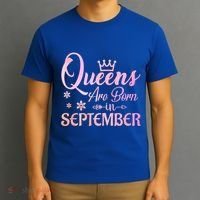 Queens Are Born In September Gift September Birthday Great Gift T-Shirt thumb 3