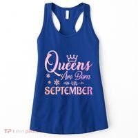 Queens Are Born In September Gift September Birthday Great Gift Women's Tank Top thumb 0