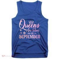 Queens Are Born In September Gift September Birthday Great Gift Tank Top thumb 0