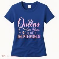 Queens Are Born In September Gift September Birthday Great Gift Women's T-Shirt thumb 0