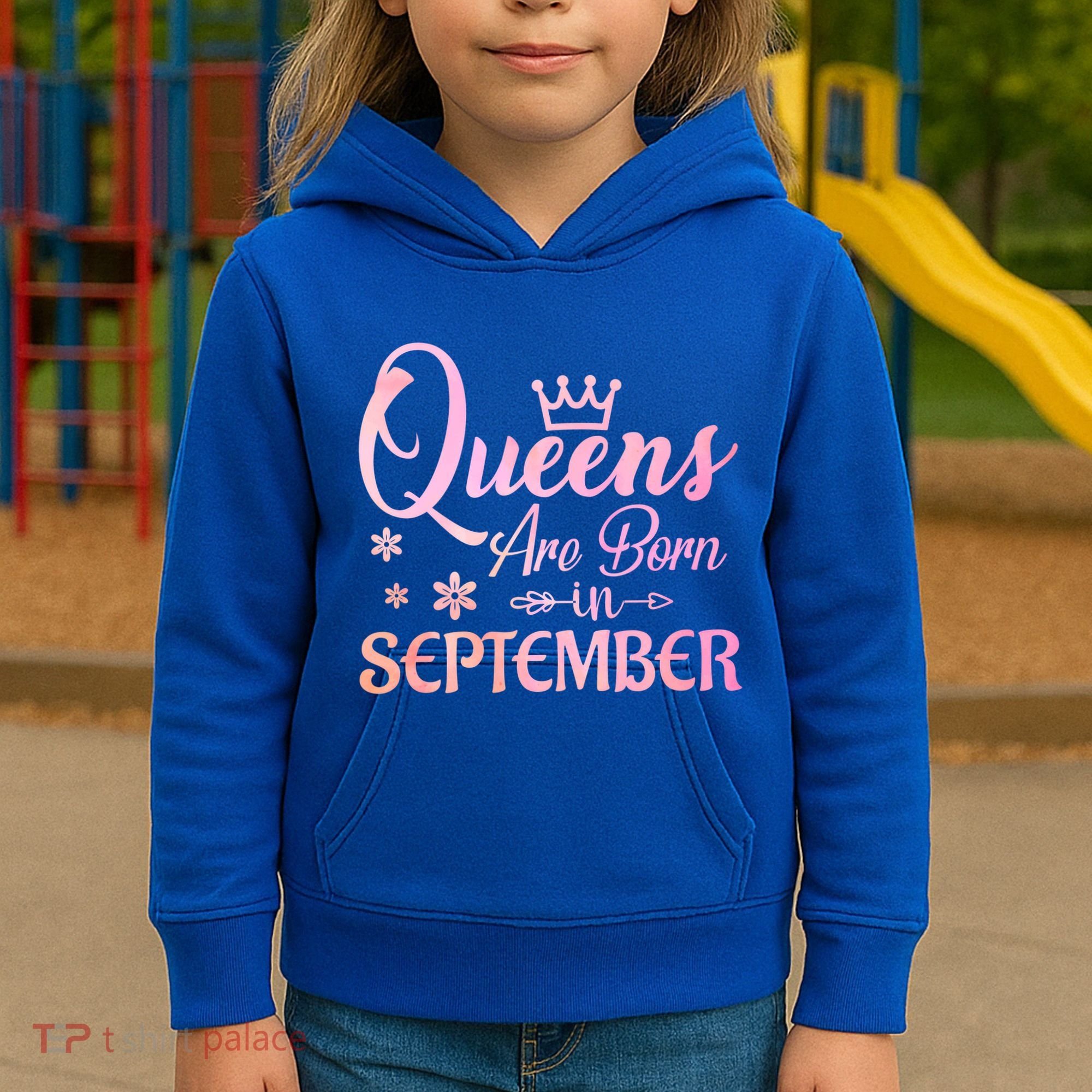 Queens Are Born In September Gift September Birthday Great Gift Kids Hoodie