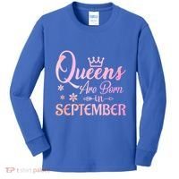 Queens Are Born In September Gift September Birthday Great Gift Kids Long Sleeve Shirt thumb 0