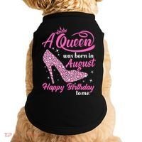 Queens Are Born In August Funny August Birthday Gift Doggie Tank thumb 0