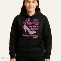 Queens Are Born In August Funny August Birthday Gift Hoodie thumb 5