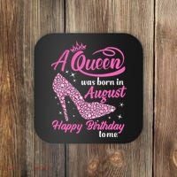 Queens Are Born In August Funny August Birthday Gift Coaster thumb 0