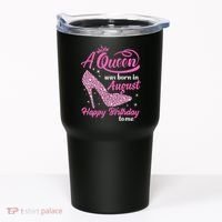 Queens Are Born In August Funny August Birthday Gift Tumbler thumb 0