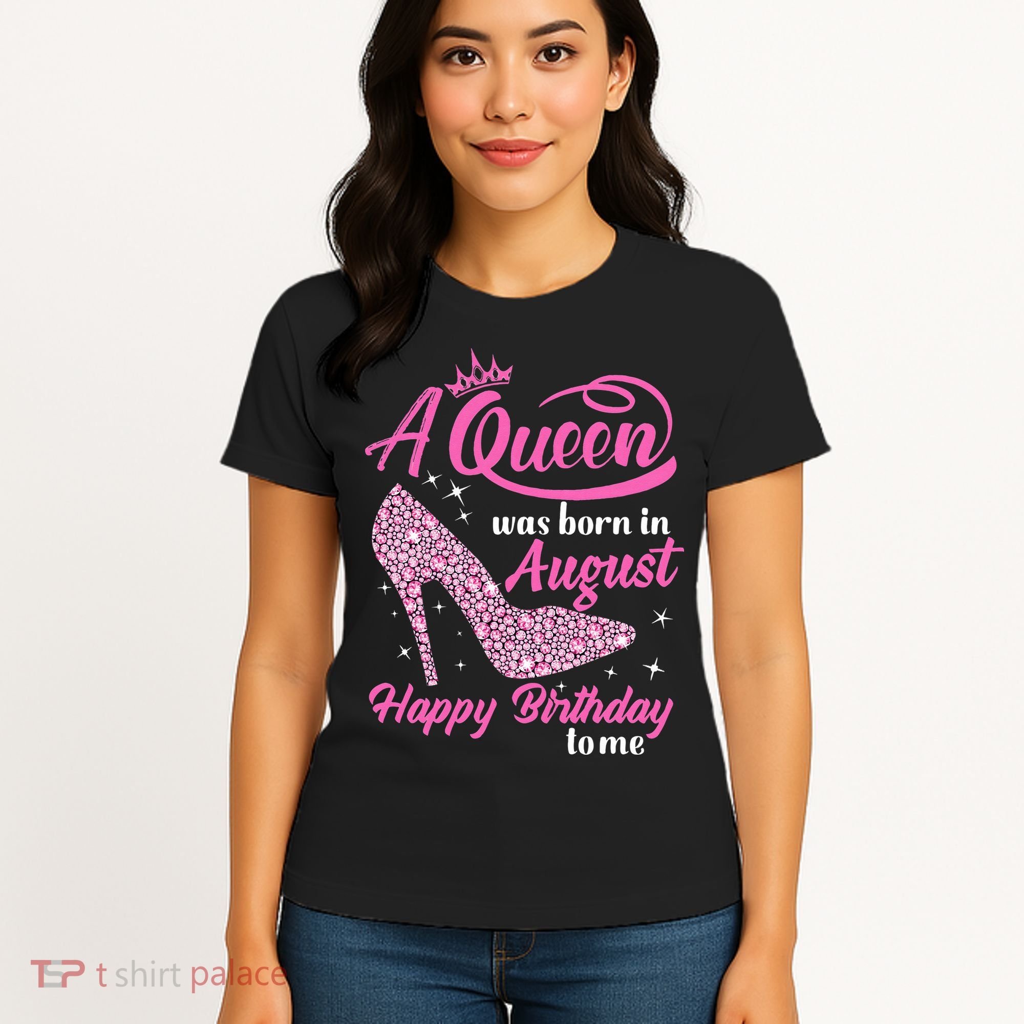 Queens Are Born In August Funny August Birthday Gift Women's T-Shirt