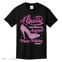 Queens Are Born In August Funny August Birthday Gift Kids T-Shirt thumb 0