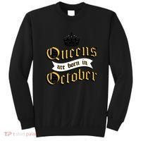 Queens Are Born In October Sweatshirt thumb 0