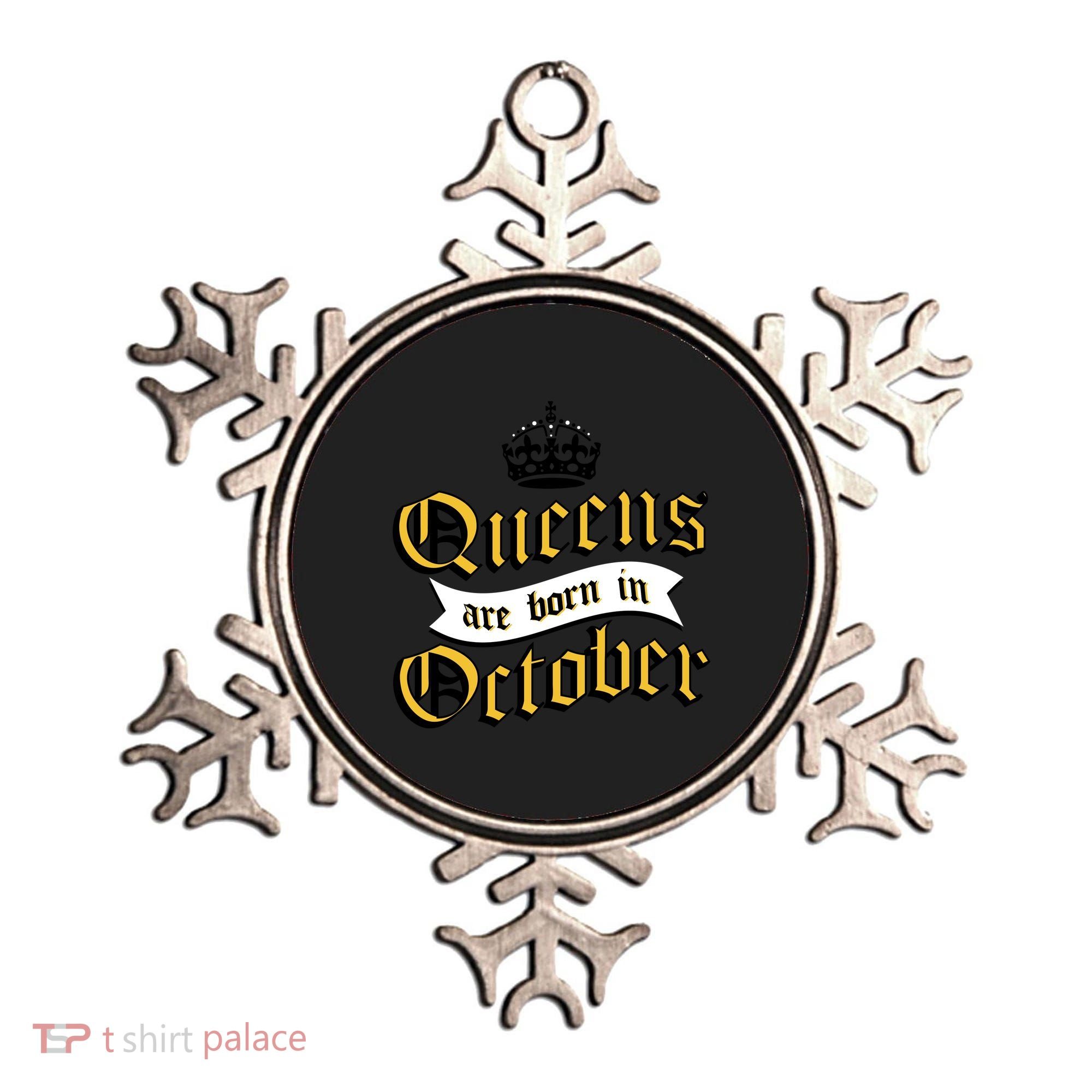 Queens Are Born In October Ornament