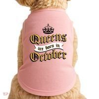 Queens Are Born In October Doggie Tank thumb 0