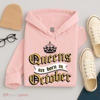 Queens Are Born In October Hoodie thumb 4