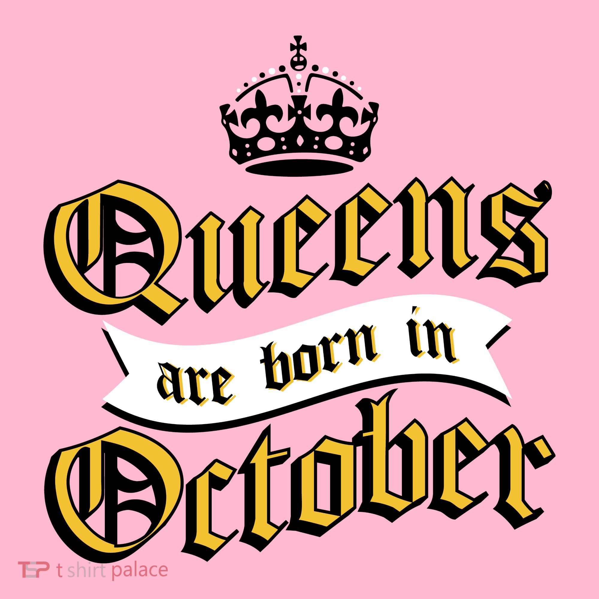Queens Are Born In October Coaster