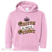 Queens Are Born In October Toddler Hoodie thumb 0
