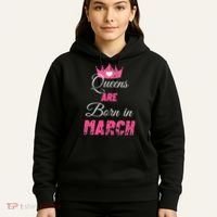 Queens Are Born In March Distressed Birthday Gift Hoodie thumb 5