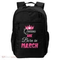 Queens Are Born In March Distressed Birthday Gift Backpack thumb 0
