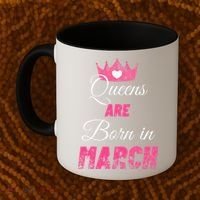 Queens Are Born In March Distressed Birthday Gift Coffee Mug thumb 2
