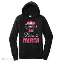 Queens Are Born In March Distressed Birthday Gift Women's Hoodie thumb 0