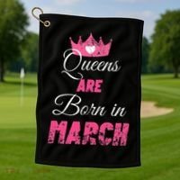 Queens Are Born In March Distressed Birthday Gift Golf Towel thumb 1