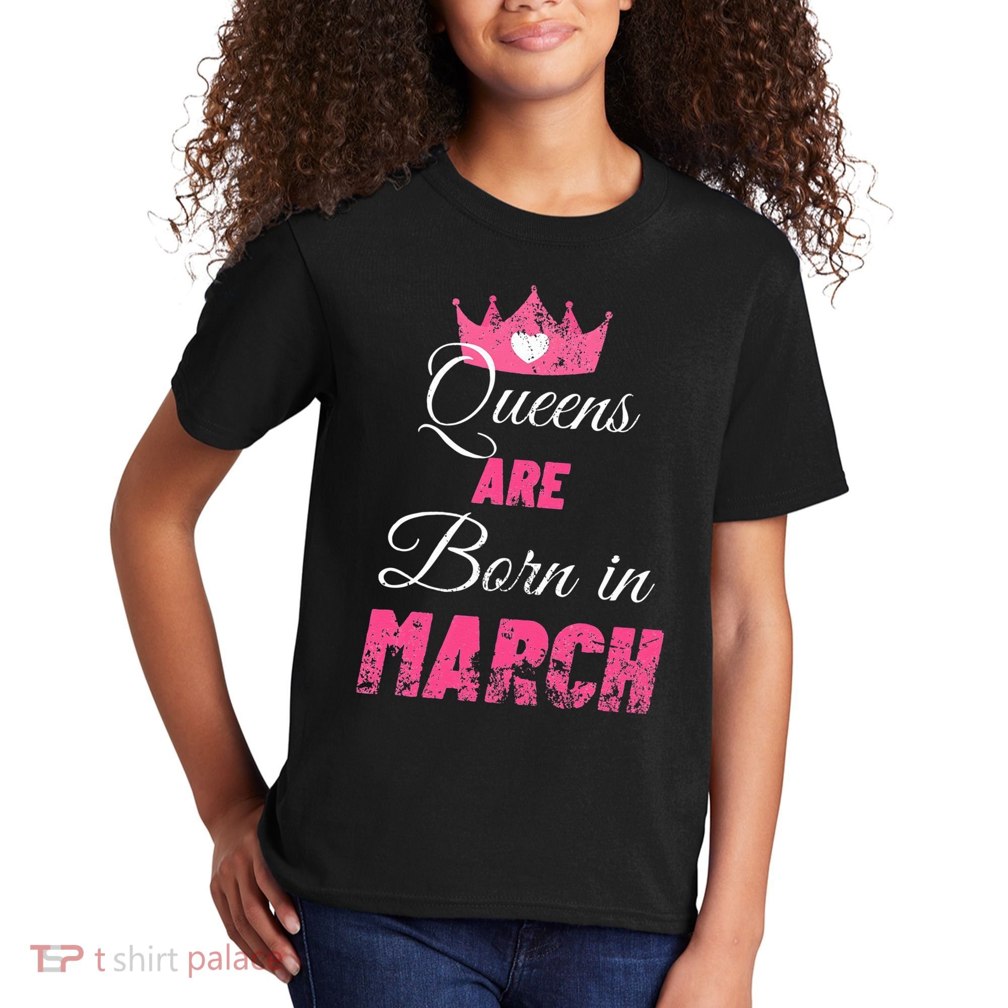 Queens Are Born In March Distressed Birthday Gift Kids T-Shirt