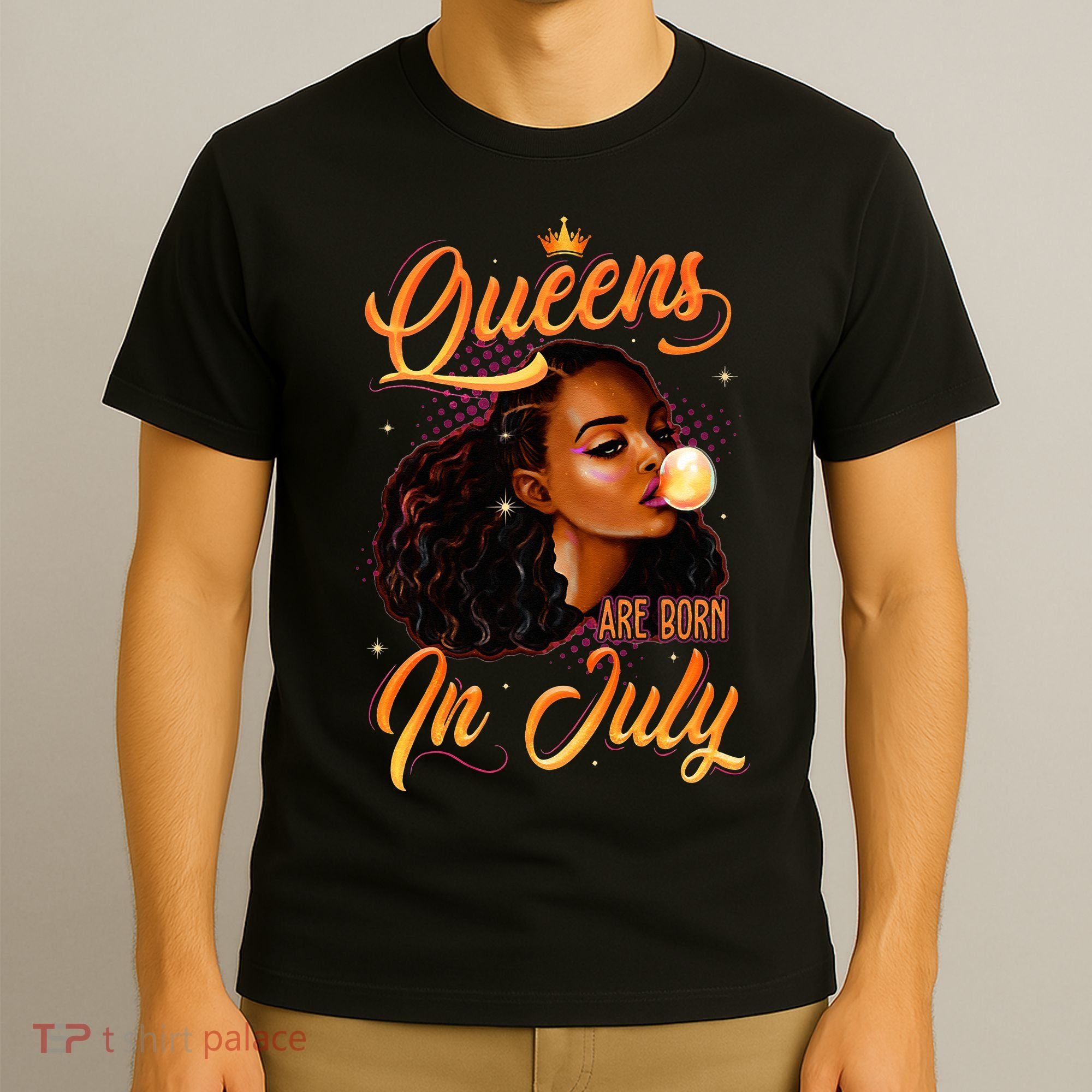 Queen Are Born In July Cancer Leo Black Women Birthday T-Shirt