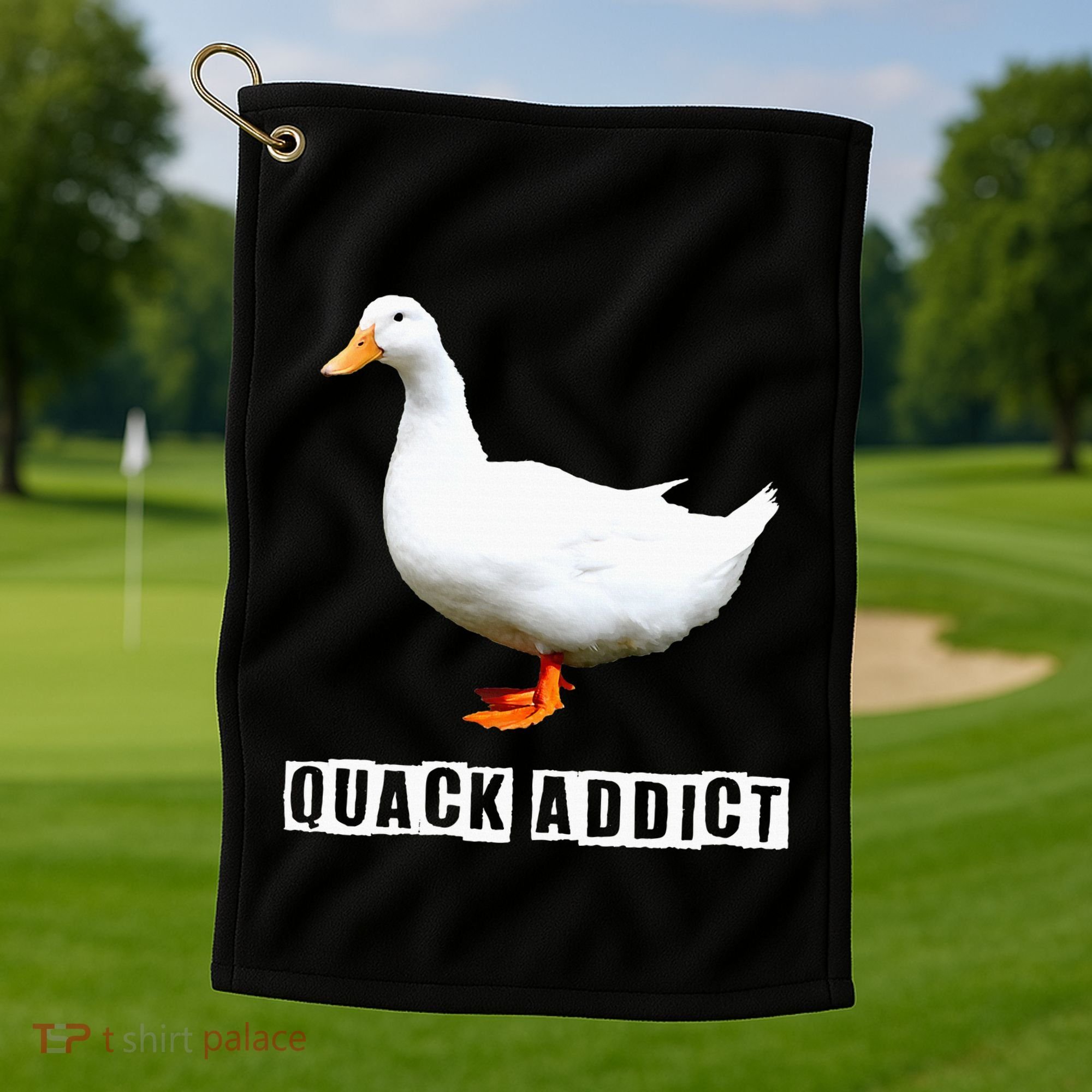 Quack Addict Funny Duck Lover Golf Towel