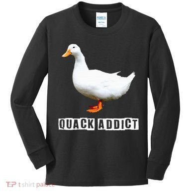 Quack Addict Funny Duck Lover Kids Long Sleeve Shirt