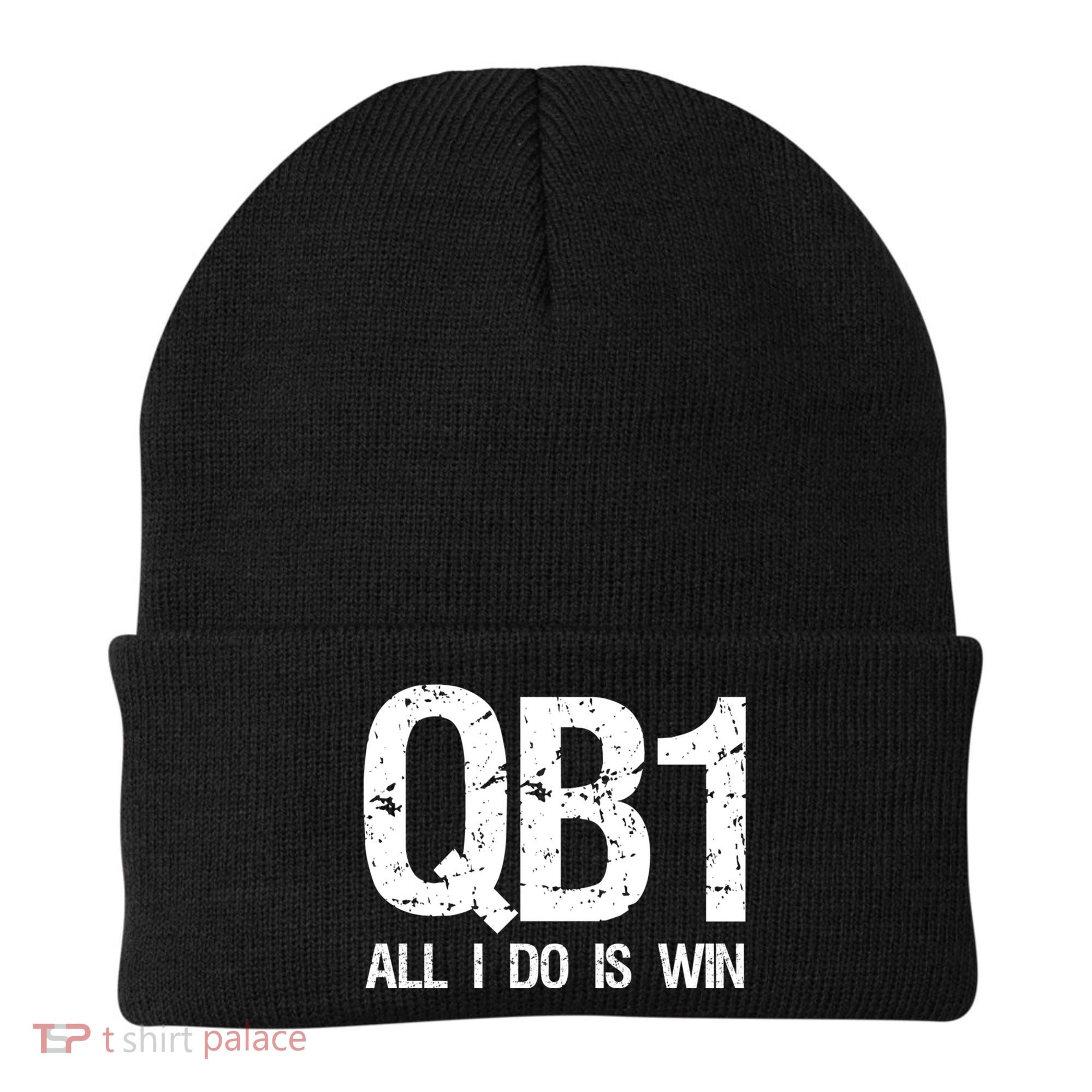 Qb1 All I Do Is Win Football Starting Quarterback Gift Beanie