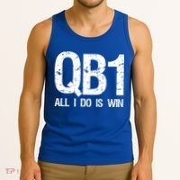 Qb1 All I Do Is Win Football Starting Quarterback Gift Tank Top thumb 3