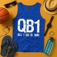 Qb1 All I Do Is Win Football Starting Quarterback Gift Tank Top thumb 4