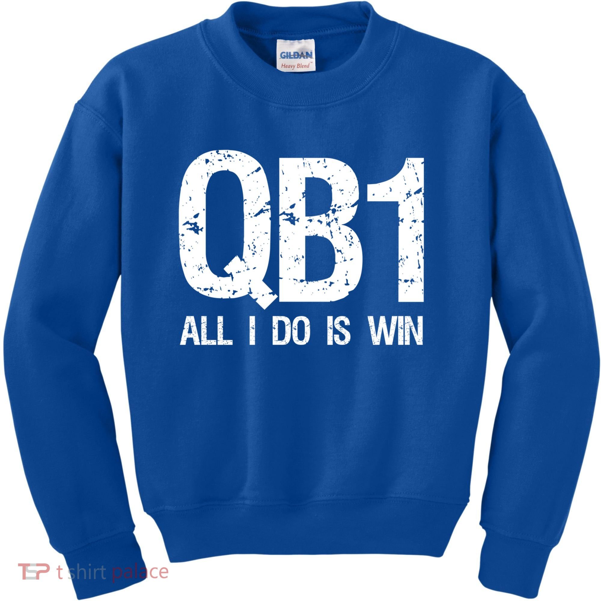 Qb1 All I Do Is Win Football Starting Quarterback Gift Kids Sweatshirt