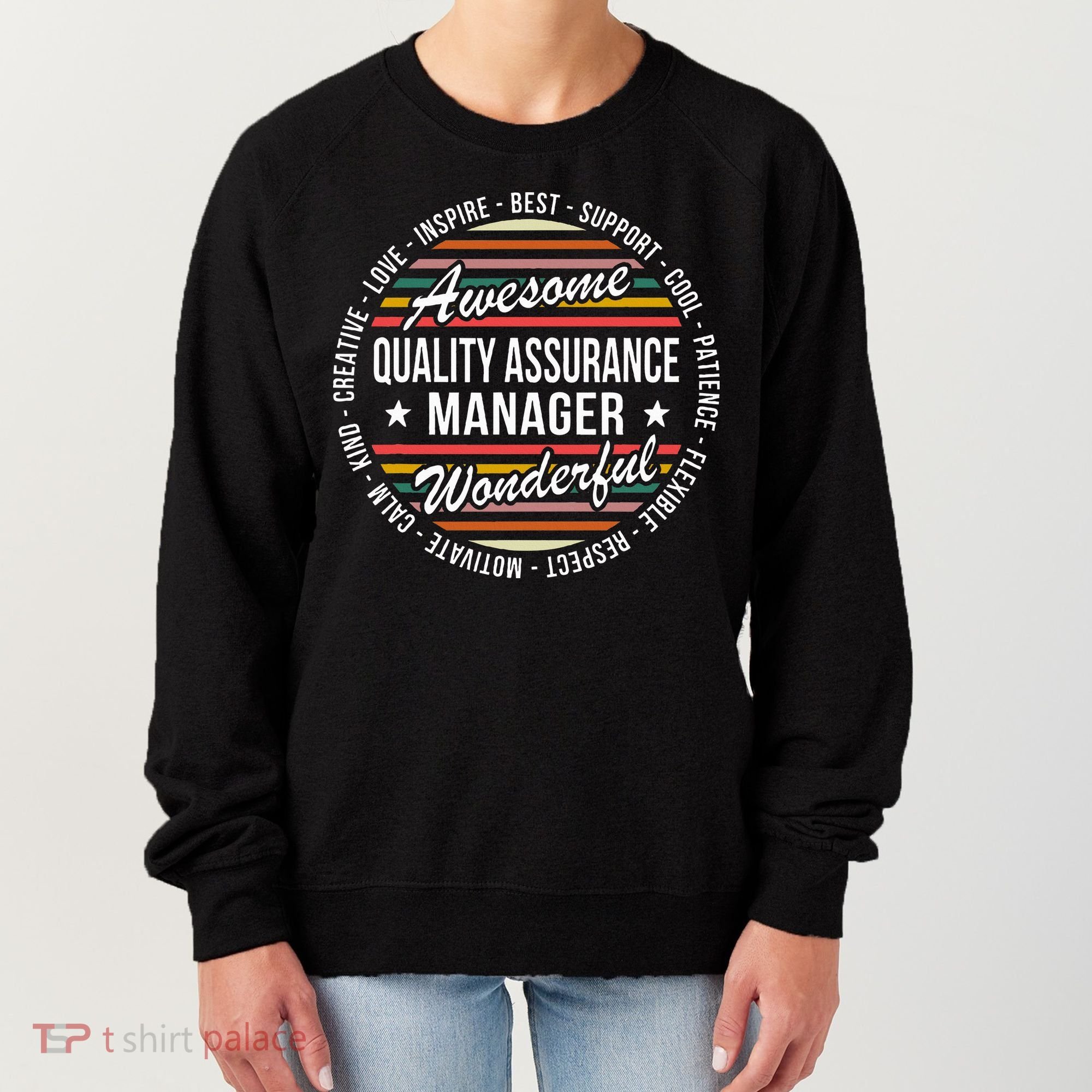 Quality Assurance Manager Gifts Appreciation Inspire Women's Sweatshirt