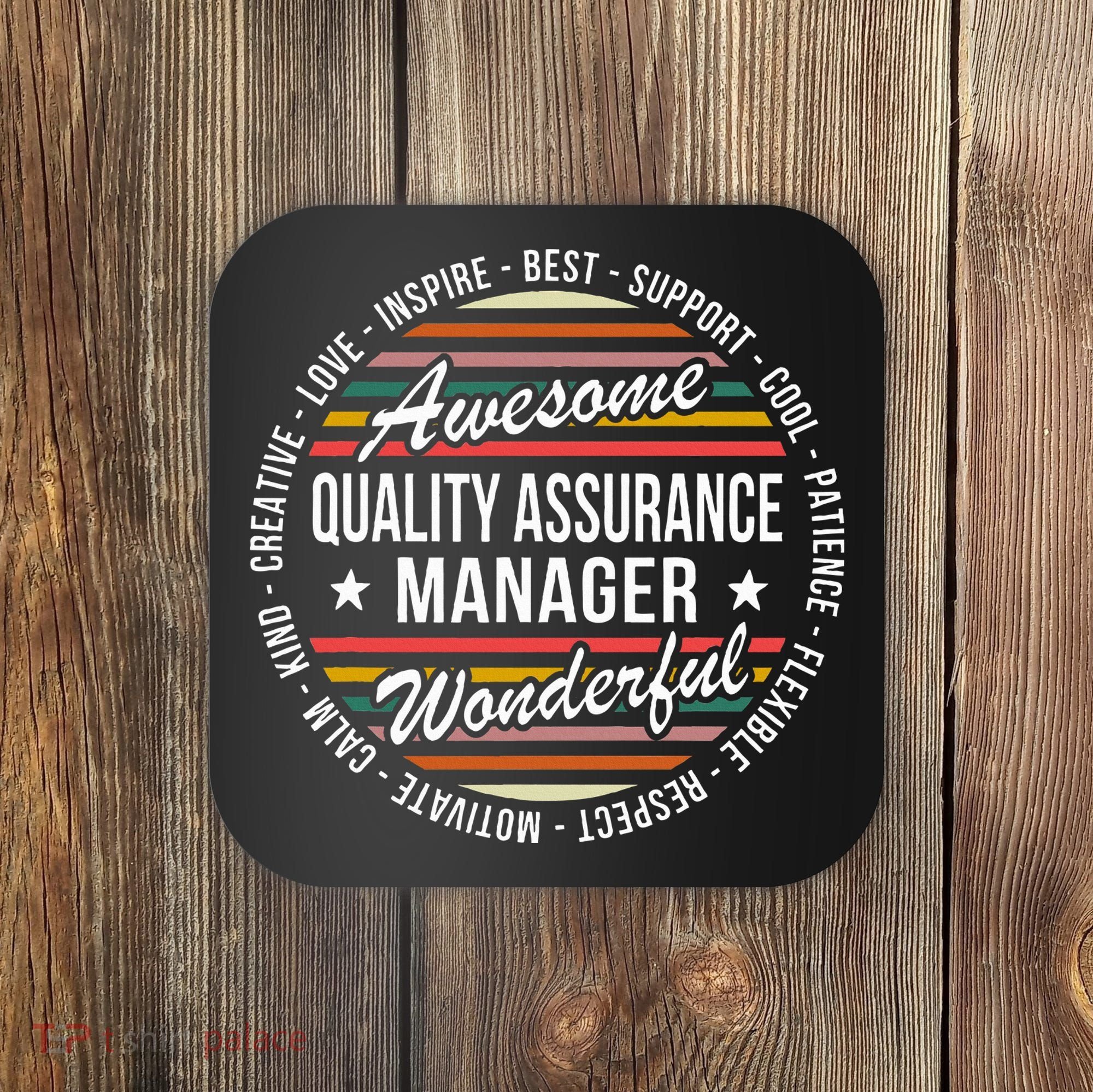 Quality Assurance Manager Gifts Appreciation Inspire Coaster
