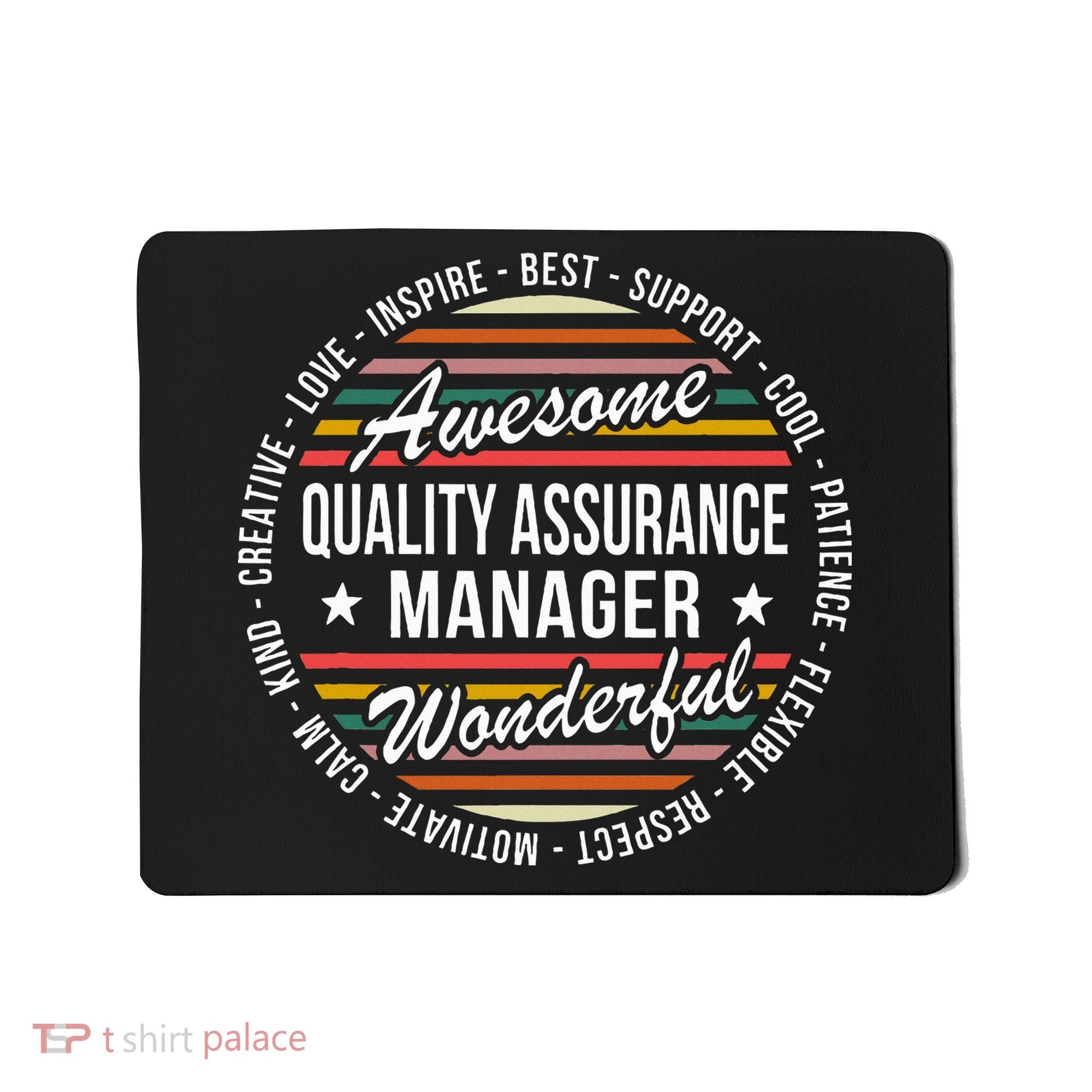 Quality Assurance Manager Gifts Appreciation Inspire Mousepad
