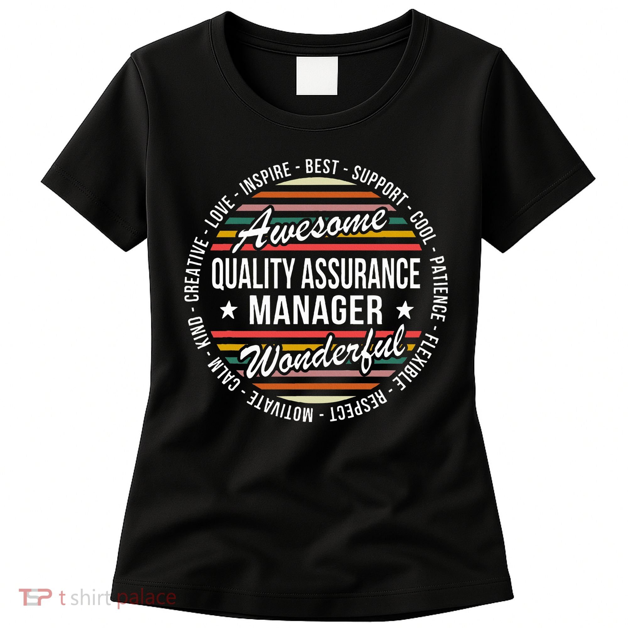 Quality Assurance Manager Gifts Appreciation Inspire Women's T-Shirt