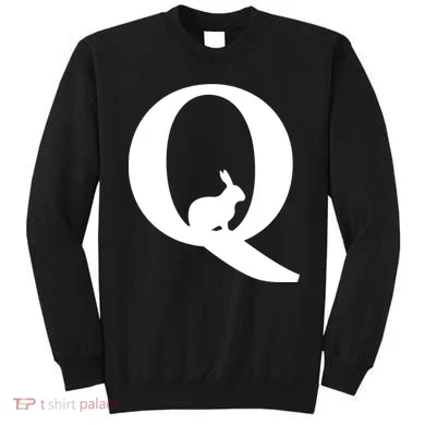 QAnon Rabbit Deep State Sweatshirt