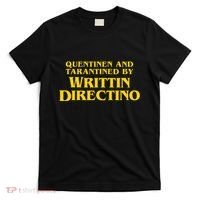 Quentinen And Tarantined By Writtin Directino T-Shirt thumb 0